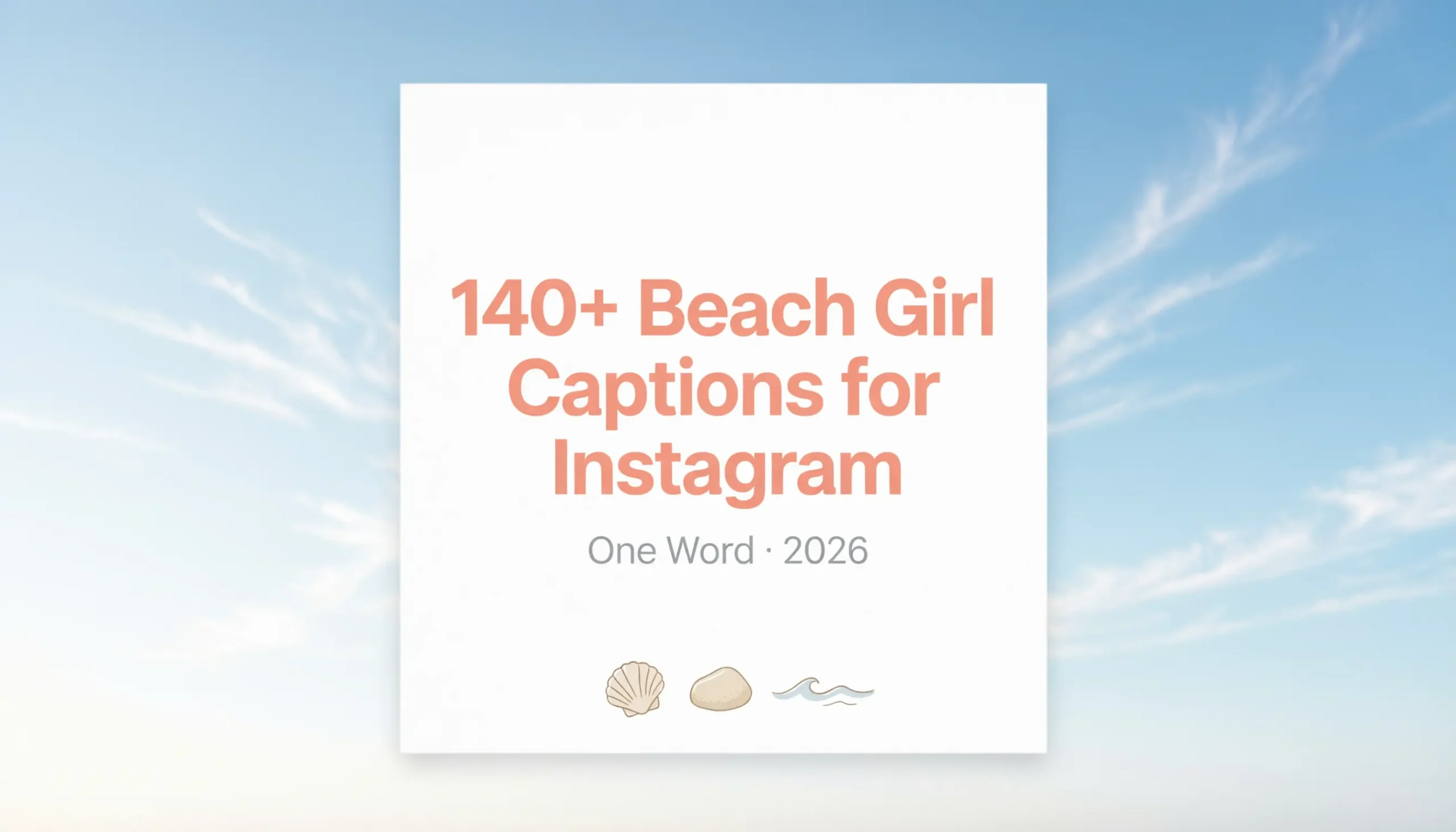 beach girl captions for instagram one word