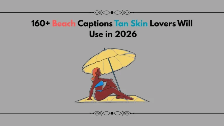 beach captions tan skin