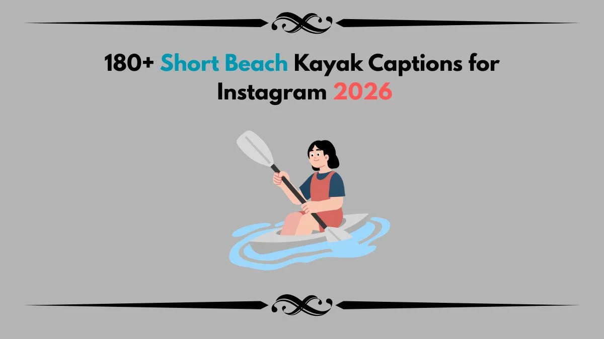 short beach kayak captions