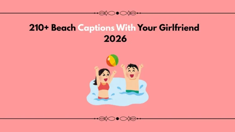 beach captions with your girlfriend