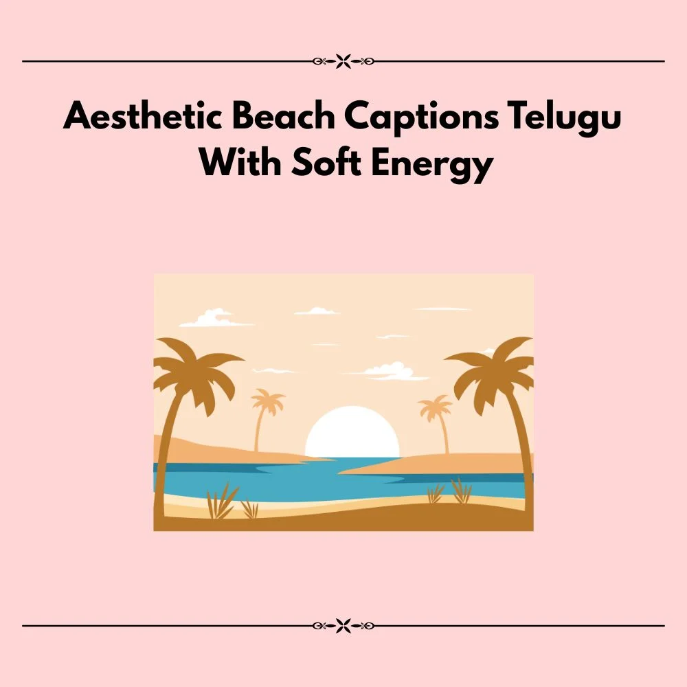beach captions telugu
