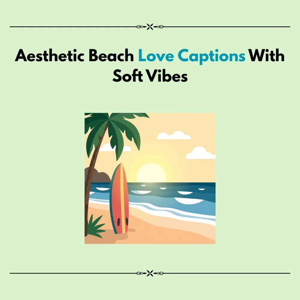 beach love captions for instagram for girl
