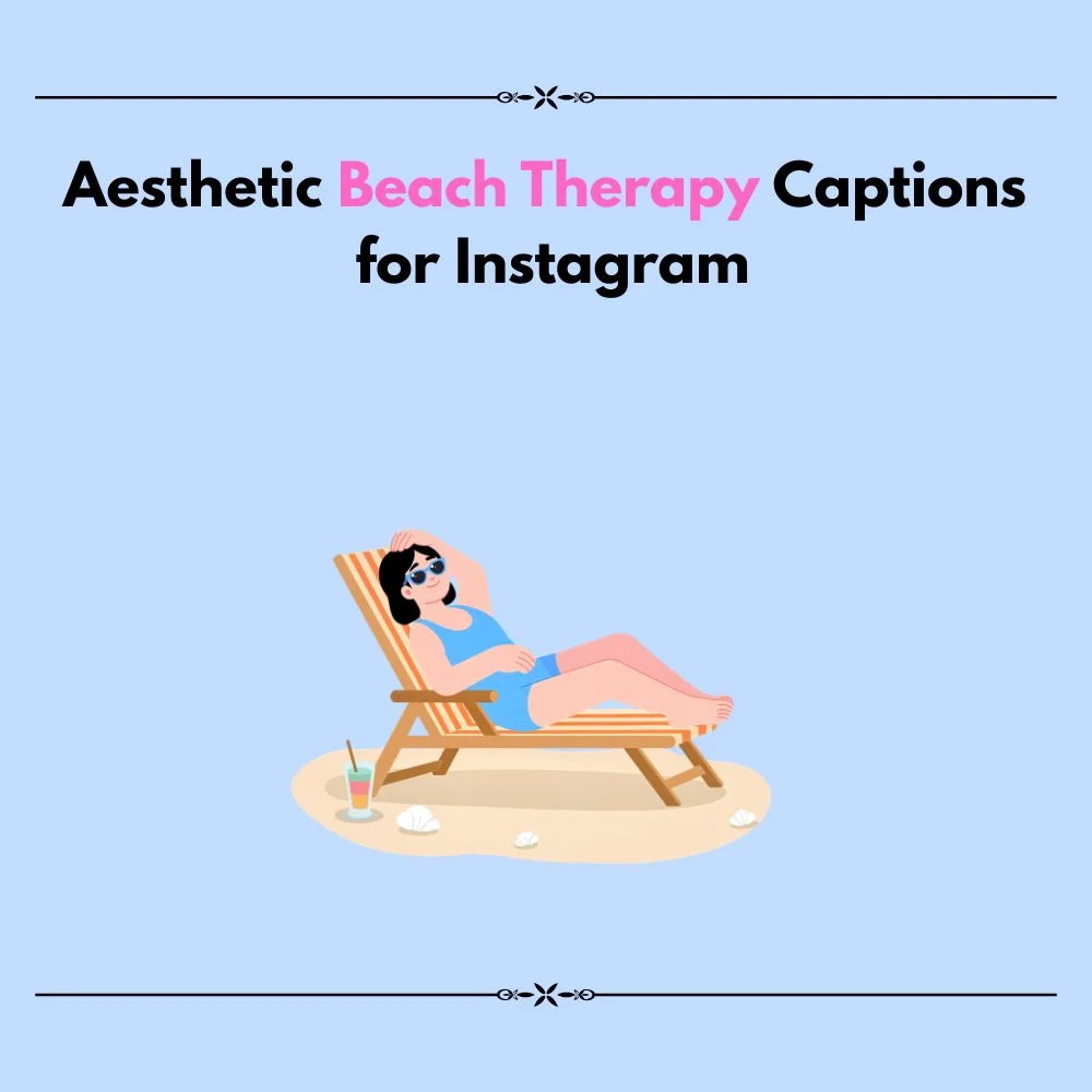 beach captions therapy