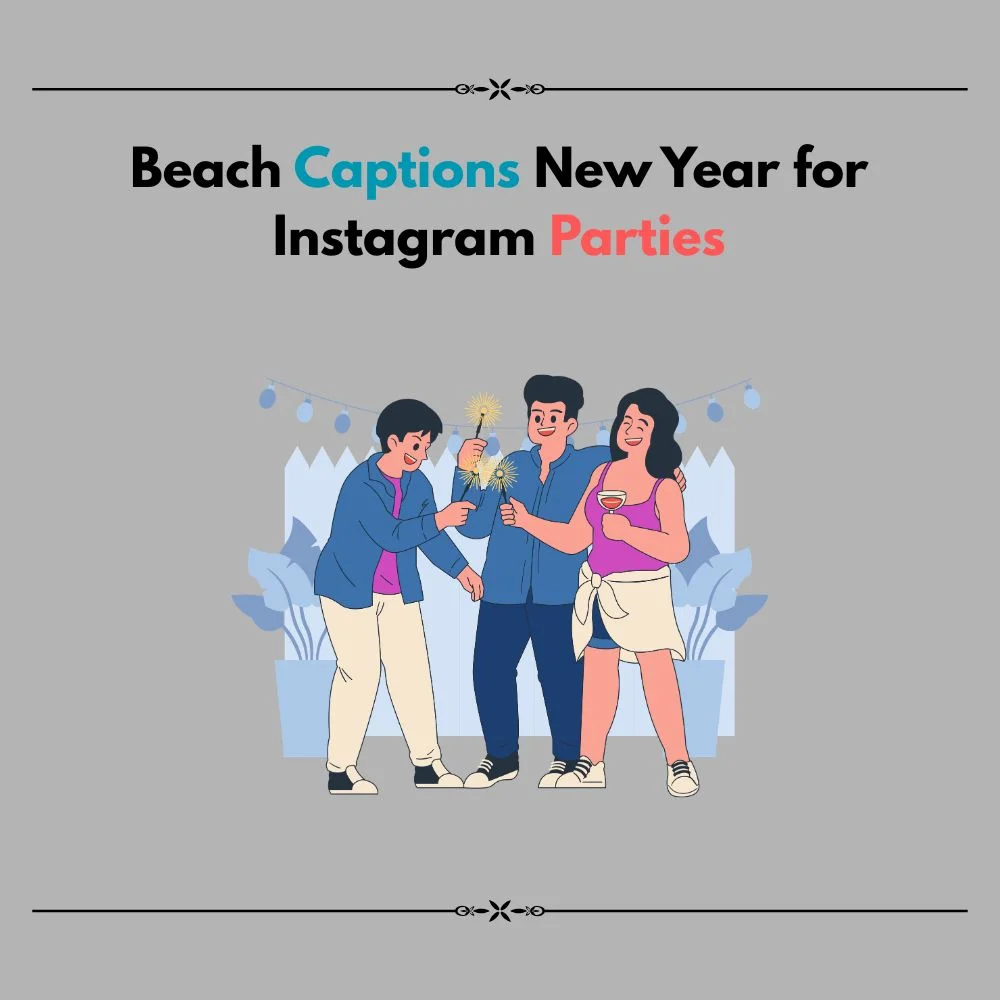 beach captions new year