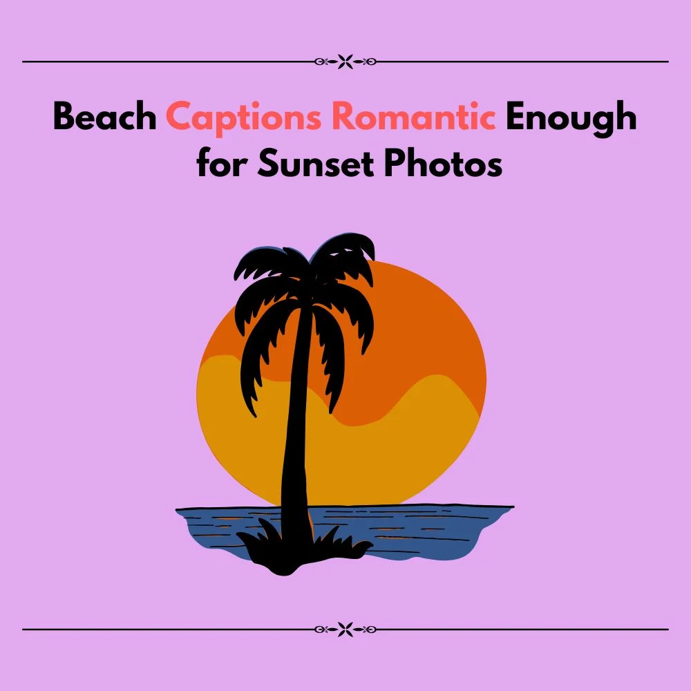 beach captions romantic