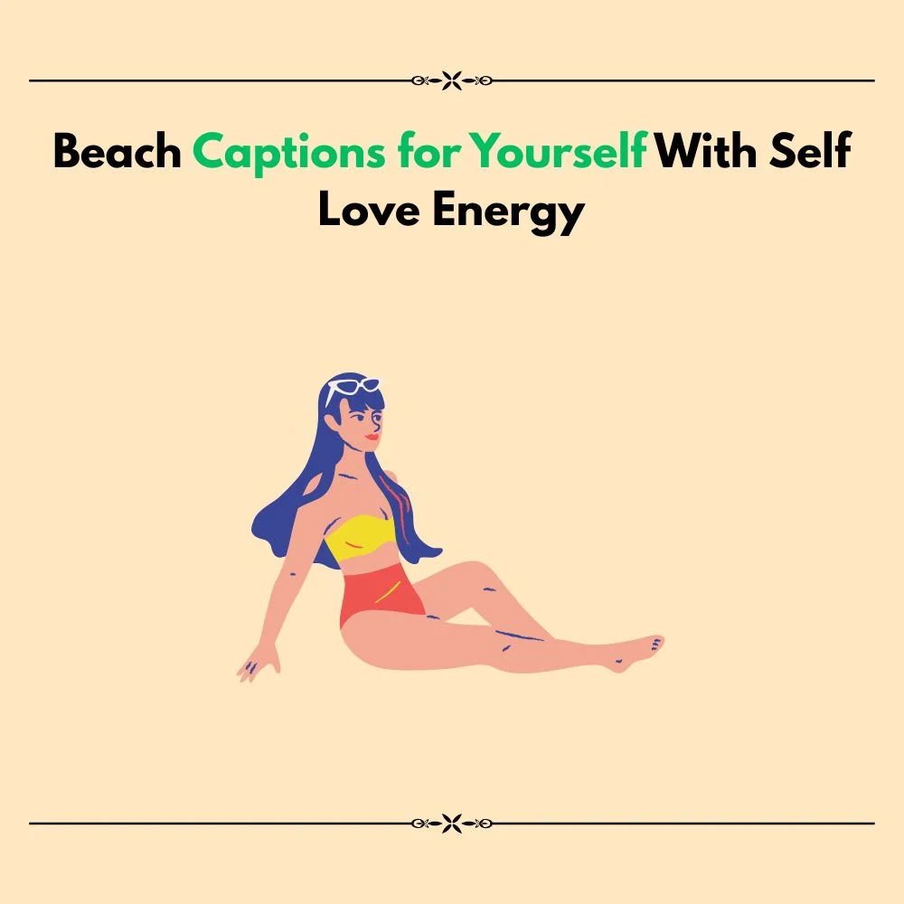 beach captions for yourself