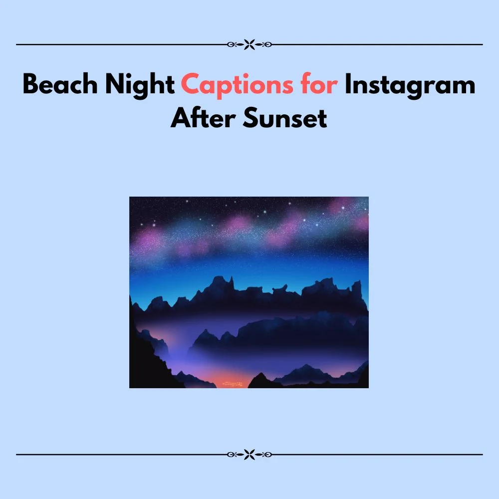 beach night captions ideas