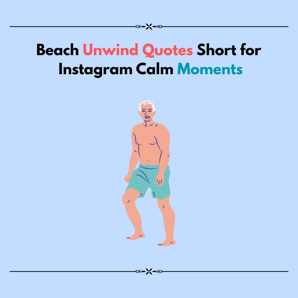 beach unwind quotes short