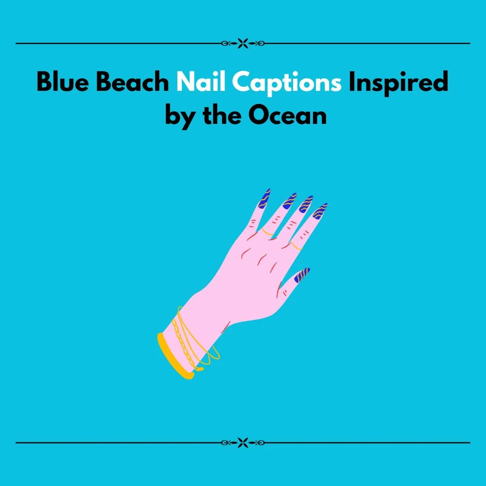 beach nail captions