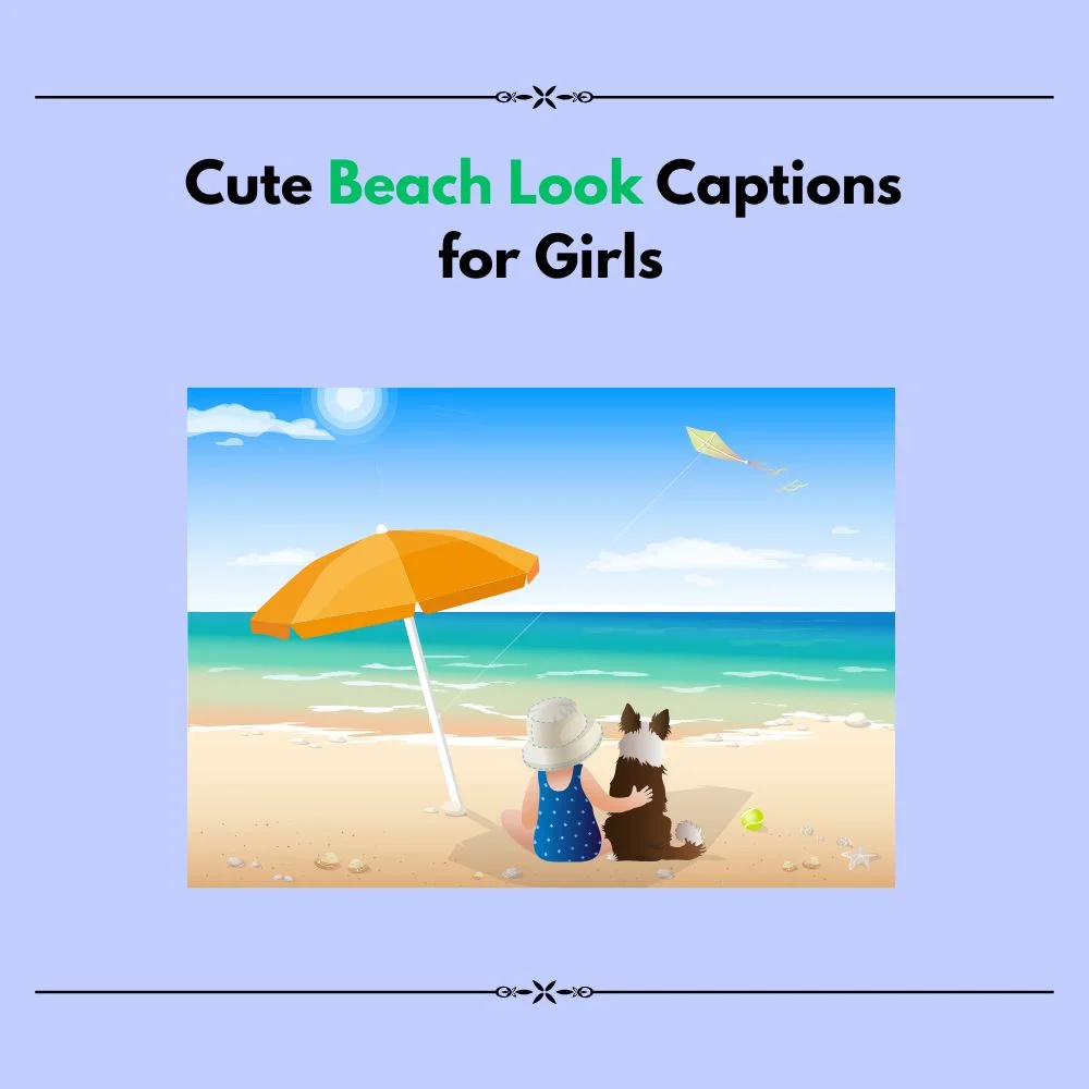 beach look captions for instagram