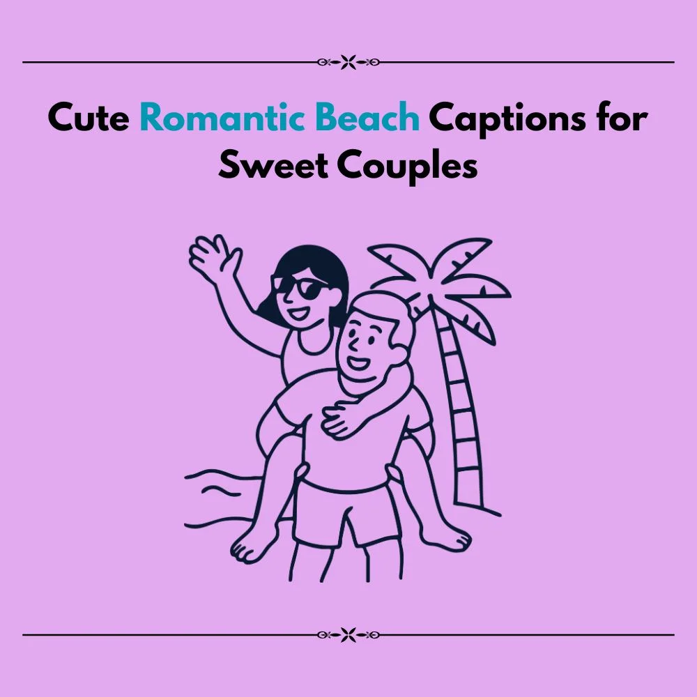 beach captions romantic