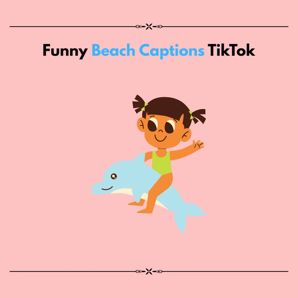beach captions tiktok