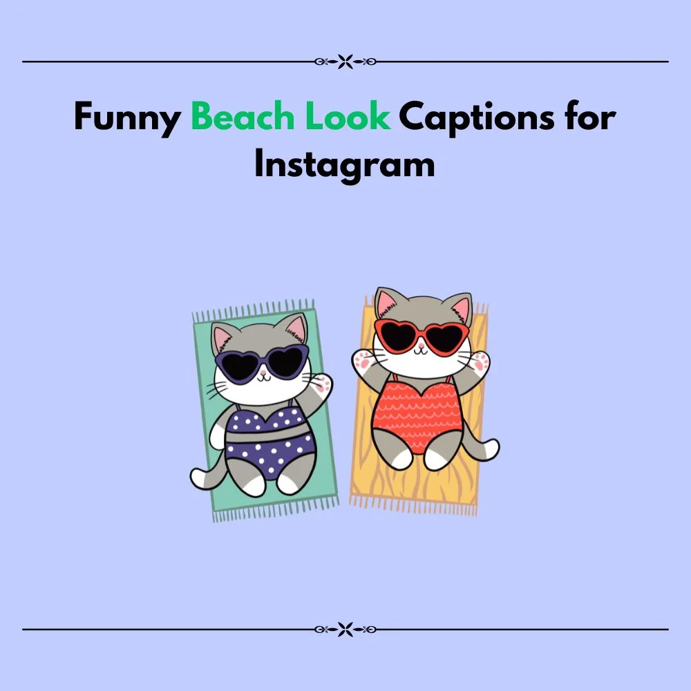 beach look captions for instagram