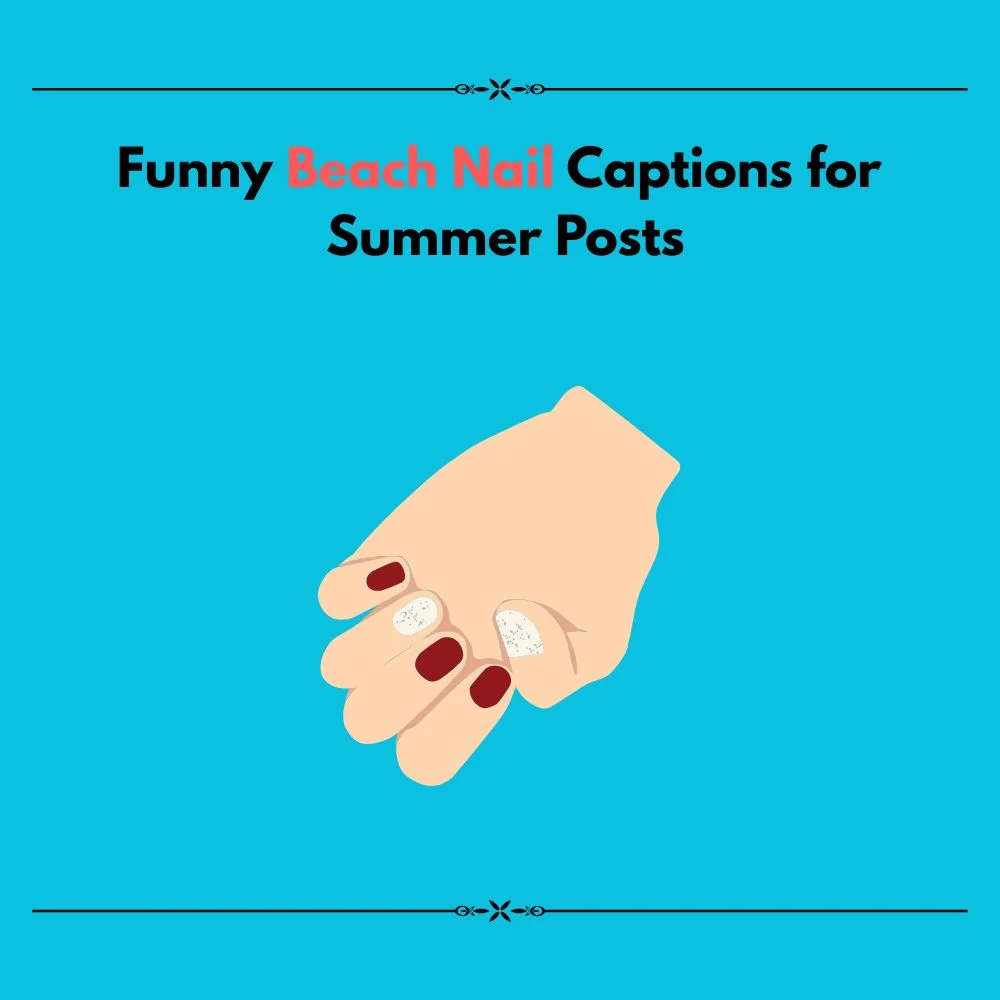 beach nail captions