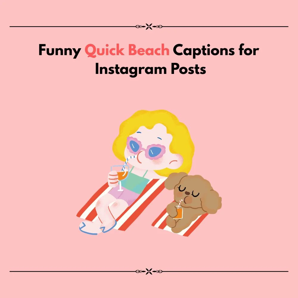 quick beach captions for instagram