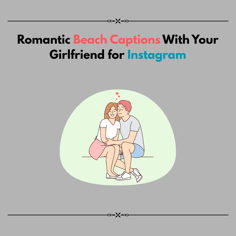 beach captions with your girlfriend