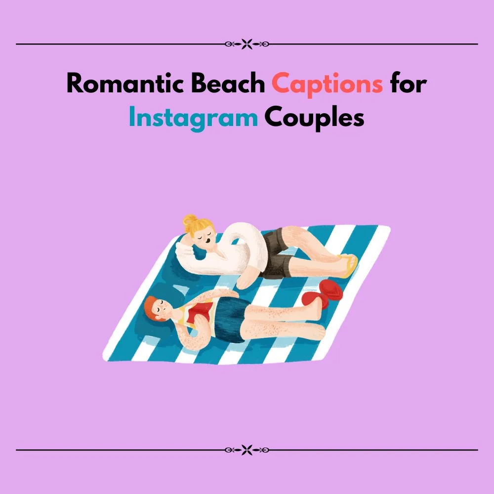 beach captions romantic