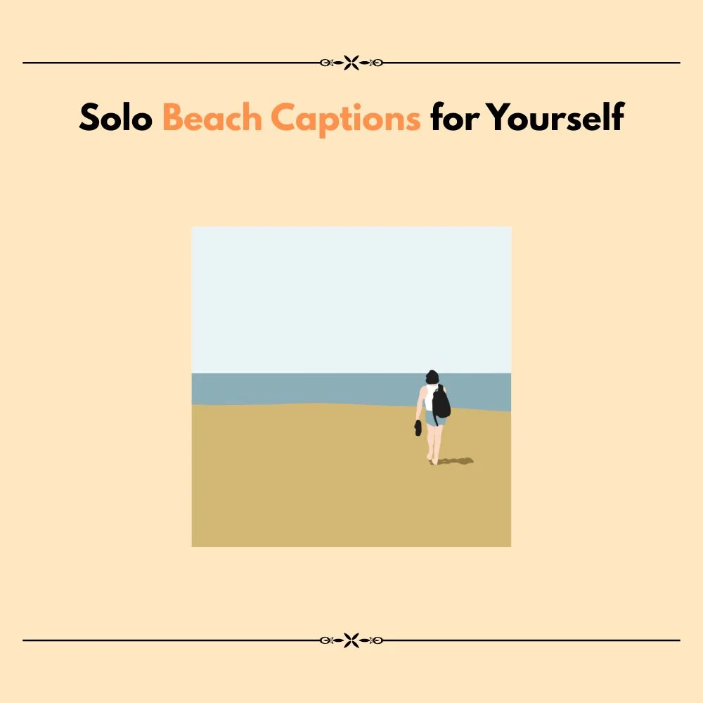beach captions for yourself